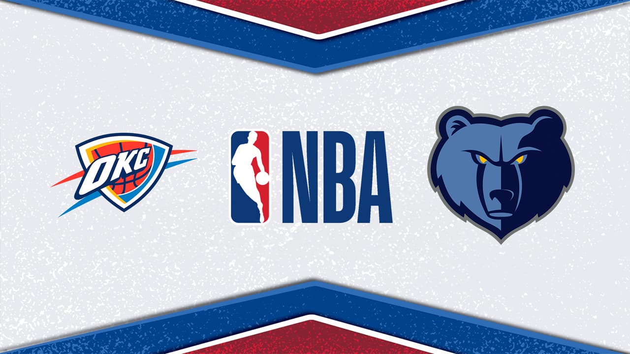 Oklahoma City Thunder vs Memphis Grizzlies