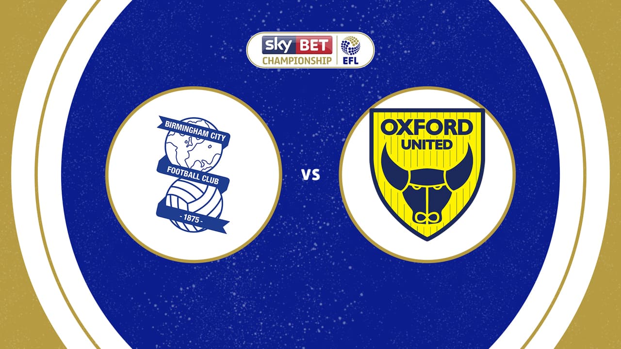 Birmingham City vs Oxford United