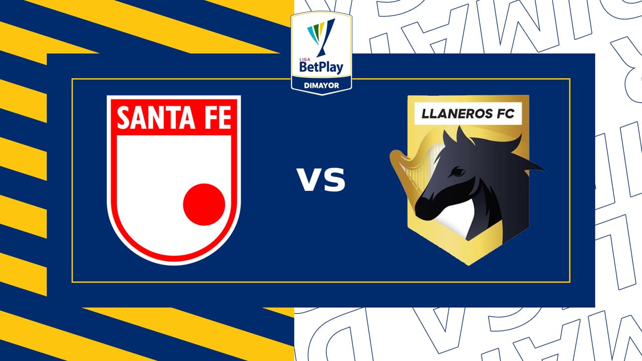 Independiente Santa Fe vs Llaneros