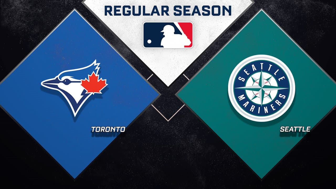 Toronto Blue Jays vs Seattle Mariners