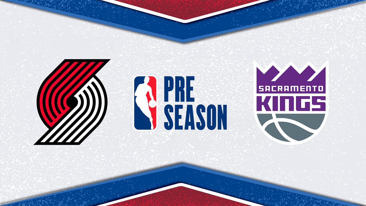 Portland Trail Blazers vs Sacramento Kings