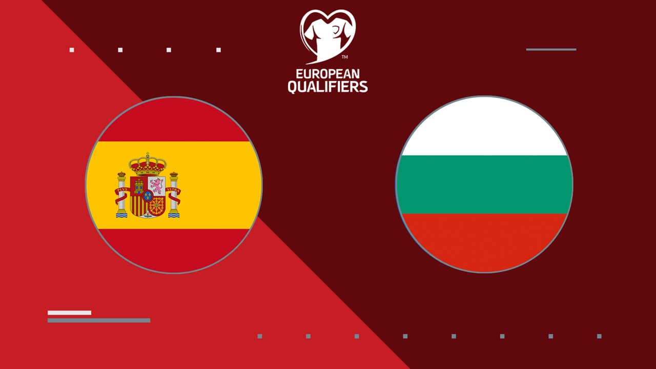 Spain vs Bulgaria