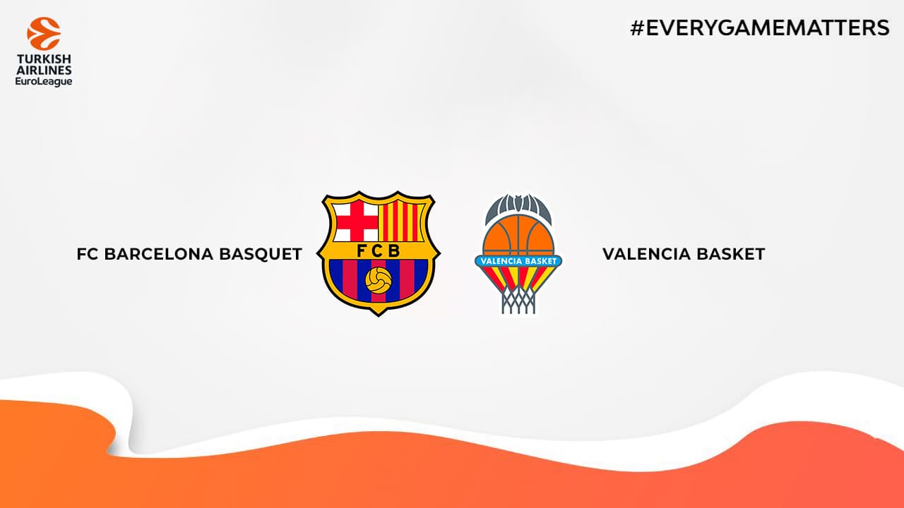 FC Barcelona Basquet vs Valencia Basket